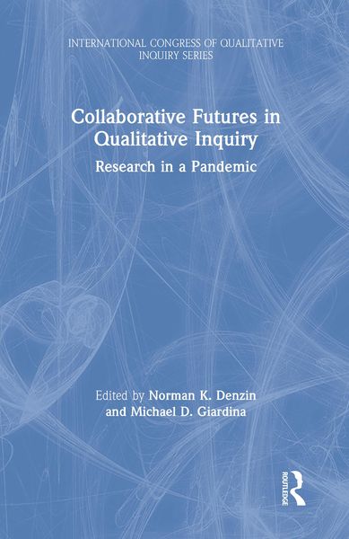 Produktbild: Collaborative Futures in Qualitative Inquiry