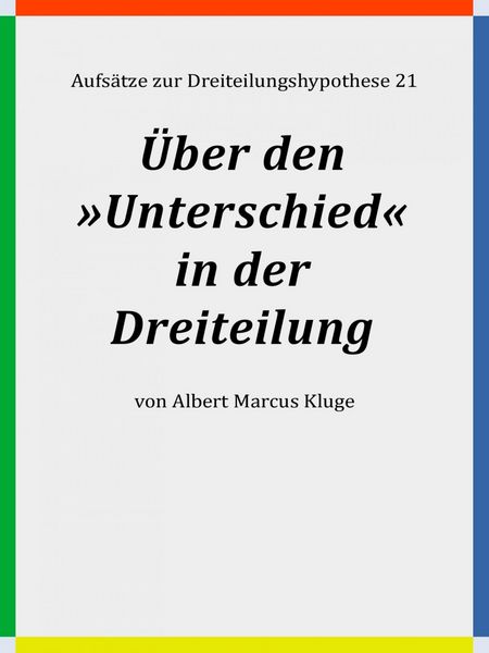 Produktbild: &Uuml;ber den &raquo;Unterschied&laquo; in der Dreiteilung