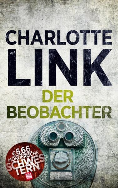Der Beobachter, Taschenbuch von Charlotte Link, Eder & Bach