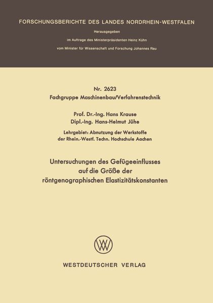 Produktbild: Untersuchungen des Gef&uuml;geeinflusses auf die Gr&ouml;&szlig;e der r&ouml;ntgenographischen Elastizit&auml;tskonstanten