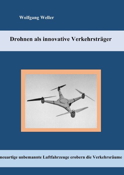 Produktbild: Drohnen als innovative Verkehrstr&auml;ger