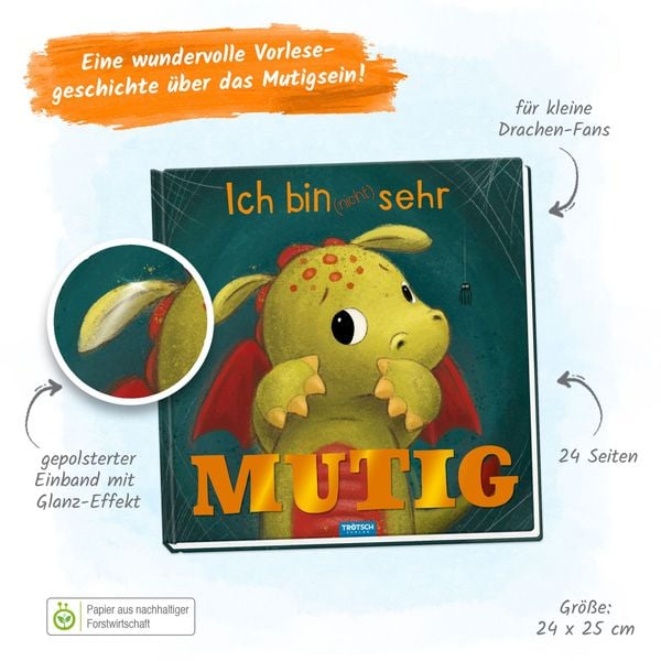Produktbild: TR&Ouml;TSCH - Ich bin (nicht) sehr mutig | Zauberhaftes Bilderbuch &uuml;ber Mut und &Uuml;berwindung von &Auml;ngsten | Drachen Buch mit liebevollen Illustrationen und einer ermutigenden Geschichte | Ab 3 Jahren
