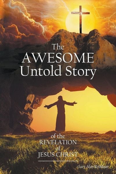 Produktbild: The Awesome Untold Story of the Revelation of Jesus Christ