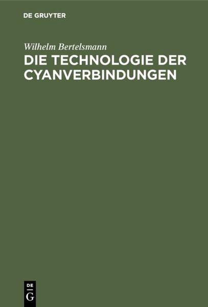Produktbild: Die Technologie der Cyanverbindungen