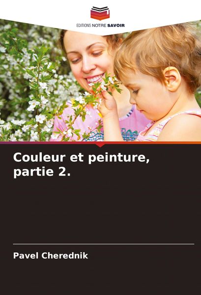 Produktbild: Couleur et peinture, partie 2.