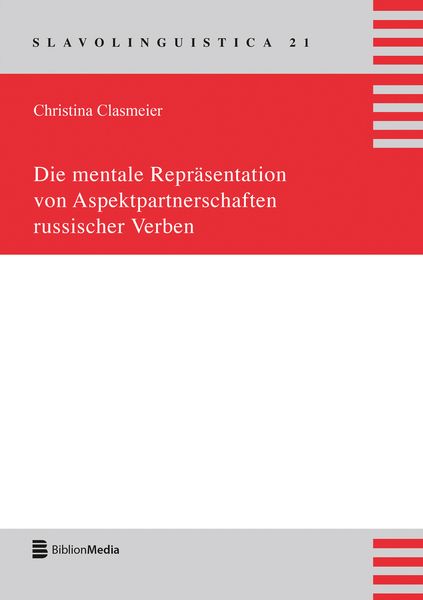 Produktbild: Die mentale Repraesentation von Aspektpartnerschaften russischer Verben