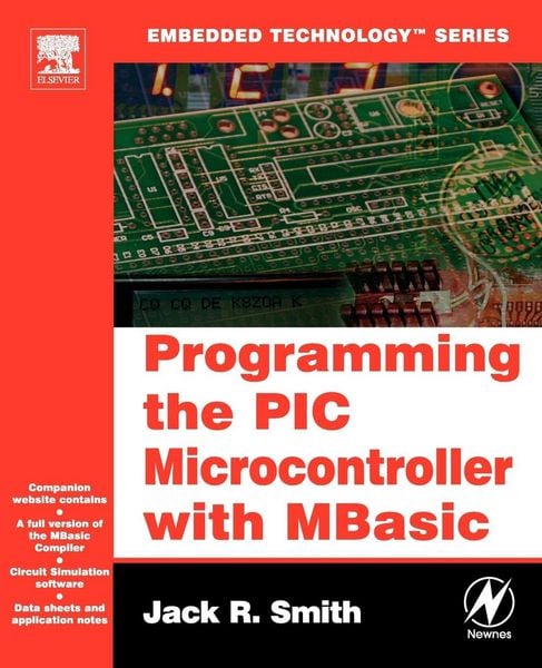 Produktbild: Smith, J: Programming the PIC Microcontroller with MBasic