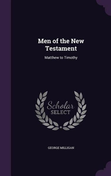 Produktbild: Men of the New Testament: Matthew to Timothy