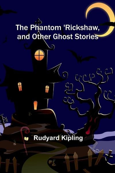 Produktbild: The Phantom 'Rickshaw, and Other Ghost Stories