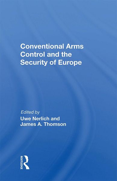 Produktbild: Conventional Arms Control and the Security of Europe