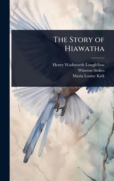 Produktbild: The Story of Hiawatha