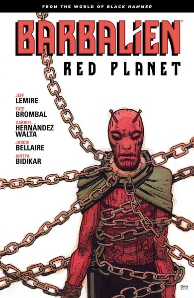 Produktbild: Barbalien: Red Planet--From the World of Black Hammer