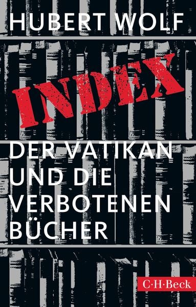 Index, Taschenbuch von Hubert Wolf, C.H. Beck, 9783406547782