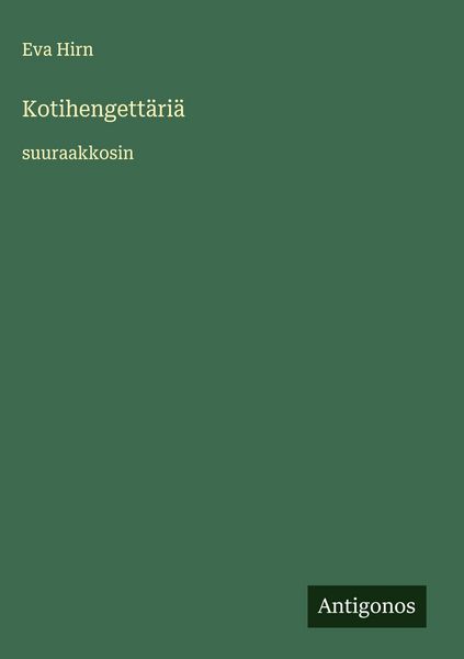Produktbild: Kotihengett&auml;ri&auml;