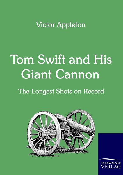 Produktbild: Tom Swift and His Giant Cannon