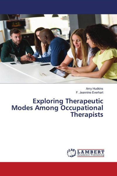 Produktbild: Exploring Therapeutic Modes Among Occupational Therapists