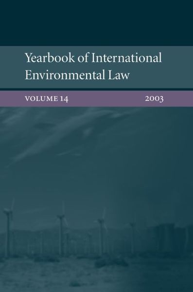 Produktbild: Yearbook of International Environmental Law: Volume 14 2003