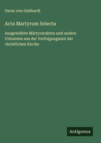 Produktbild: Acta Martyrum Selecta