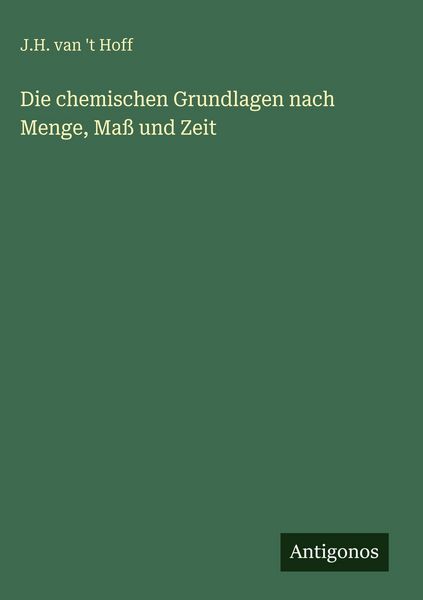 Produktbild: Die chemischen Grundlagen nach Menge, Ma&szlig; und Zeit