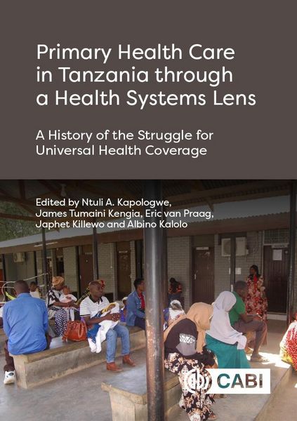 Produktbild: Primary Health Care in Tanzania through a Health Systems Lens