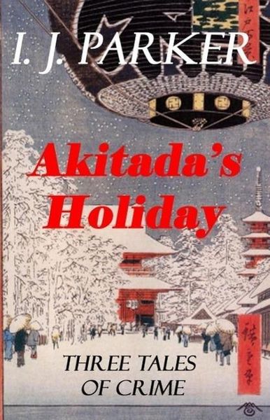 Produktbild: Akitada's Holiday (Akitada Mysteries)
