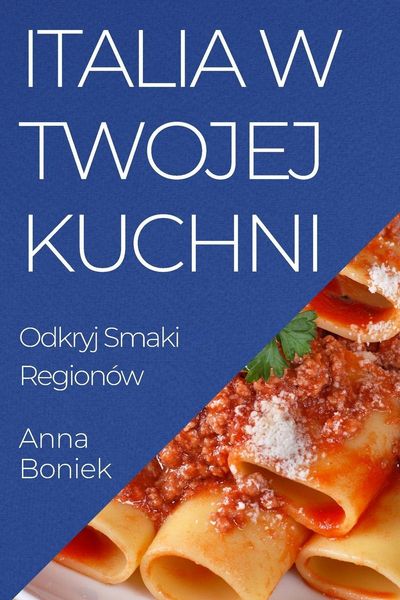 Produktbild: Italia w Twojej Kuchni