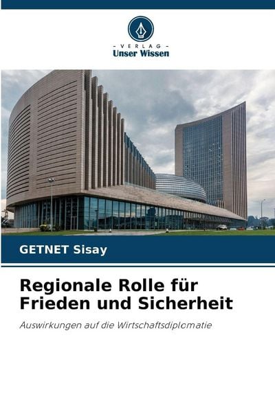 Produktbild: Regionale Rolle f&uuml;r Frieden und Sicherheit