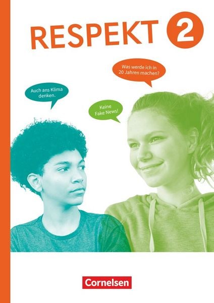 Produktbild: Respekt - Lehrwerk f&uuml;r Ethik, Werte und Normen, Praktische Philosophie und LER - Allgemeine Ausgabe ab 2024 - Band 2