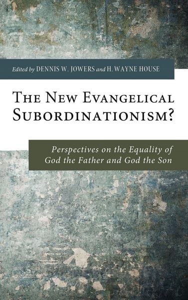 Produktbild: The New Evangelical Subordinationism?
