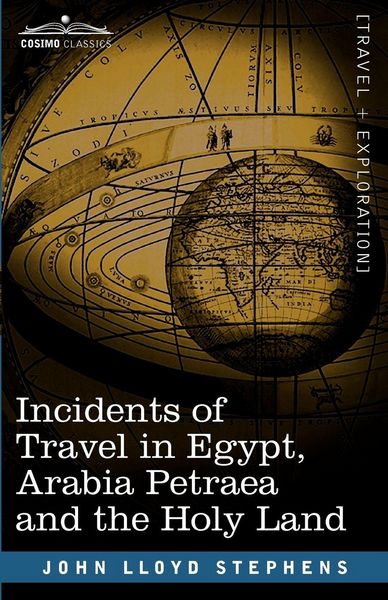 Produktbild: Incidents of Travel in Egypt, Arabia Petraea and the Holy Land