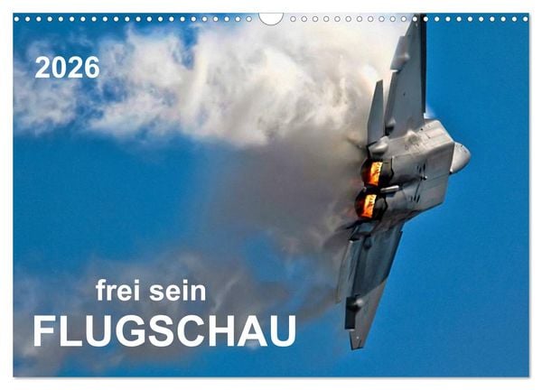 Produktbild: Flugschau - frei sein (Wandkalender 2026 DIN A3 quer), CALVENDO Monatskalender