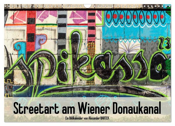 Produktbild: Streetart am Wiener Donaukanal (Wandkalender 2026 DIN A3 quer), CALVENDO Monatskalender