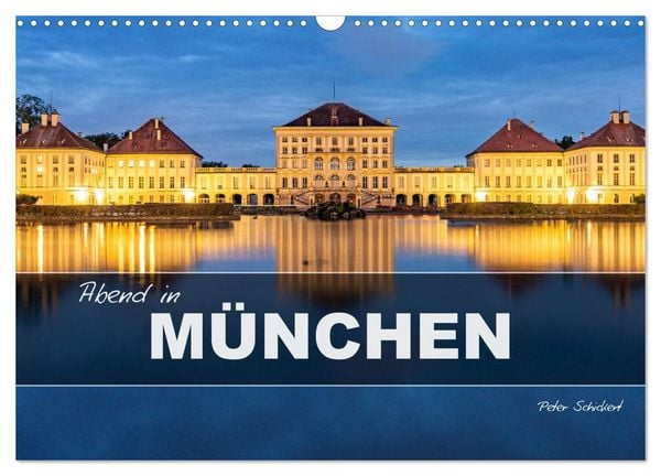Produktbild: Abend in M&uuml;nchen (Wandkalender 2026 DIN A3 quer), CALVENDO Monatskalender