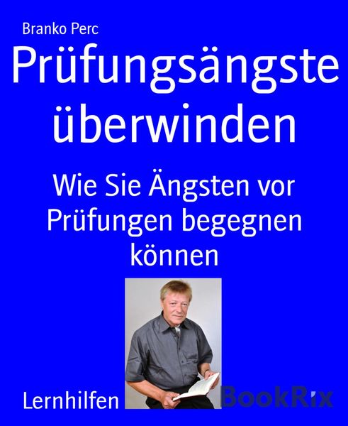 Produktbild: Pr&uuml;fungs&auml;ngste &uuml;berwinden
