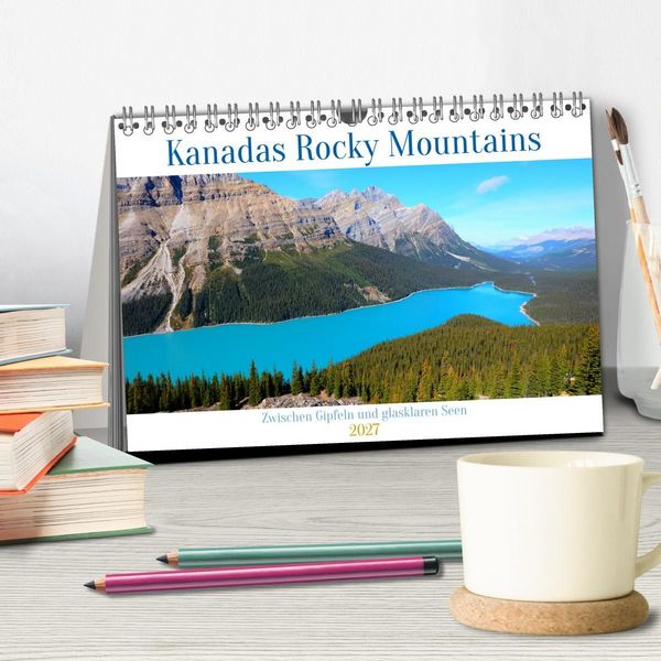 Produktbild: Kanadas Rocky Mountains: Zwischen Gipfeln & glasklaren Seen (Tischkalender 2027 DIN A5 quer), CALVENDO Monatskalender