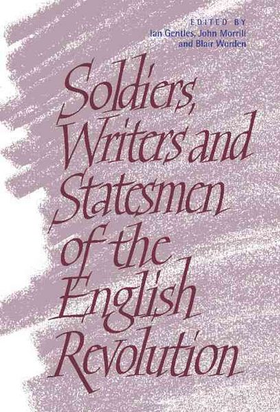 Produktbild: Soldiers, Writers and Statesmen of the English Revolution