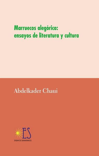 Produktbild: Marruecos aleg&oacute;rico : ensayos de literatura y cultura