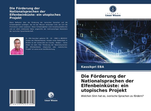 Produktbild: Die F&ouml;rderung der Nationalsprachen der Elfenbeink&uuml;ste: ein utopisches Projekt