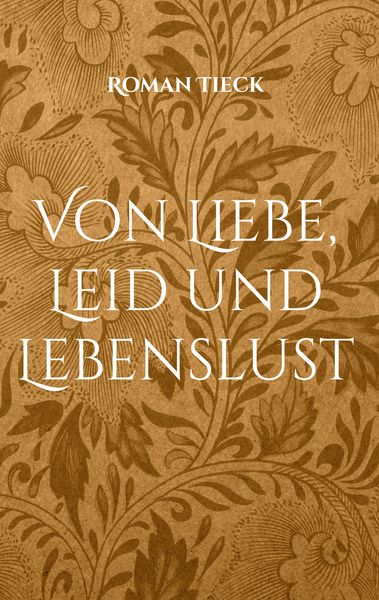 Produktbild: Von Liebe, Leid und Lebenslust