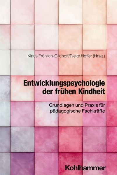 Produktbild: Entwicklungspsychologie der fr&uuml;hen Kindheit