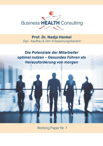 Produktbild: Die Potenziale der Mitarbeiter optimal nutzen