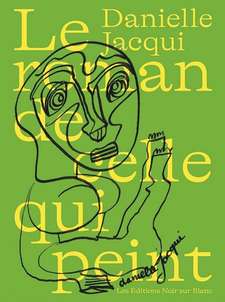 Produktbild: Le roman de celle qui peint