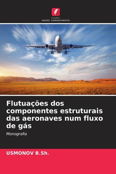 Produktbild: Flutua&ccedil;&otilde;es dos componentes estruturais das aeronaves num fluxo de g&aacute;s