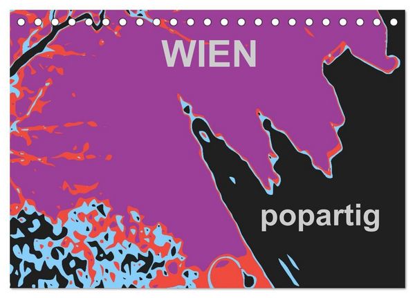 Produktbild: WIEN popartig (Tischkalender 2027 DIN A5 quer), CALVENDO Monatskalender