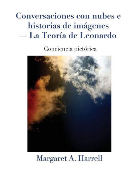 Produktbild: Conversaciones con nubes e historias de im&aacute;genes-La Teor&iacute;a de Leonardo