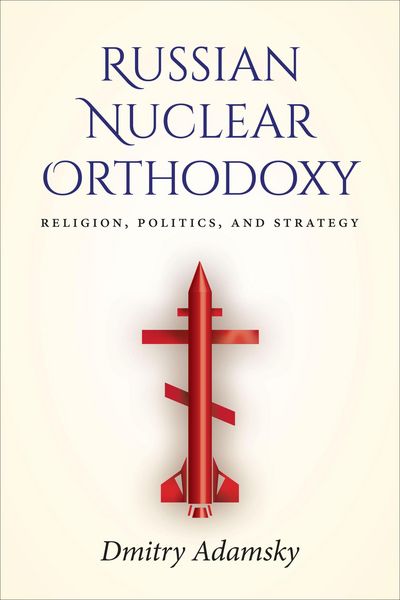 Produktbild: Russian Nuclear Orthodoxy
