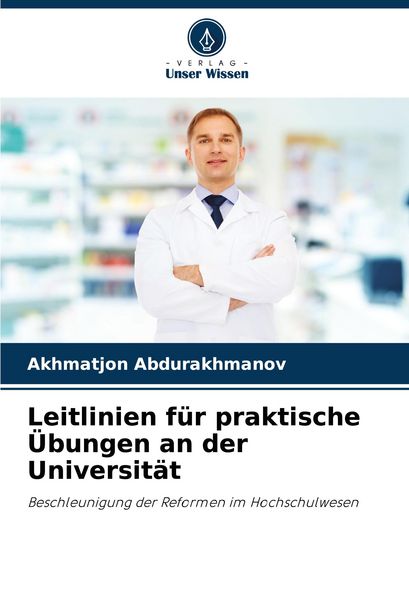 Produktbild: Leitlinien f&uuml;r praktische &Uuml;bungen an der Universit&auml;t