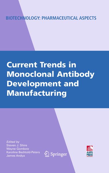 Produktbild: Current Trends in Monoclonal Antibody Development and Manufacturing