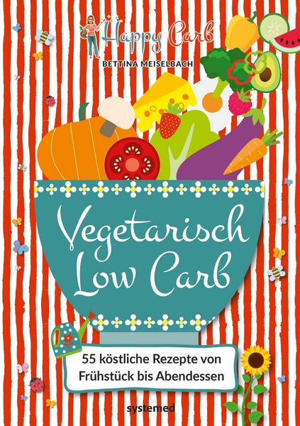 Produktbild: Happy Carb: Vegetarisch Low Carb
