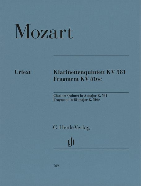 Produktbild: Wolfgang Amadeus Mozart - Klarinettenquintett A-dur KV 581 und Fragment KV Anh. 91 (516c)